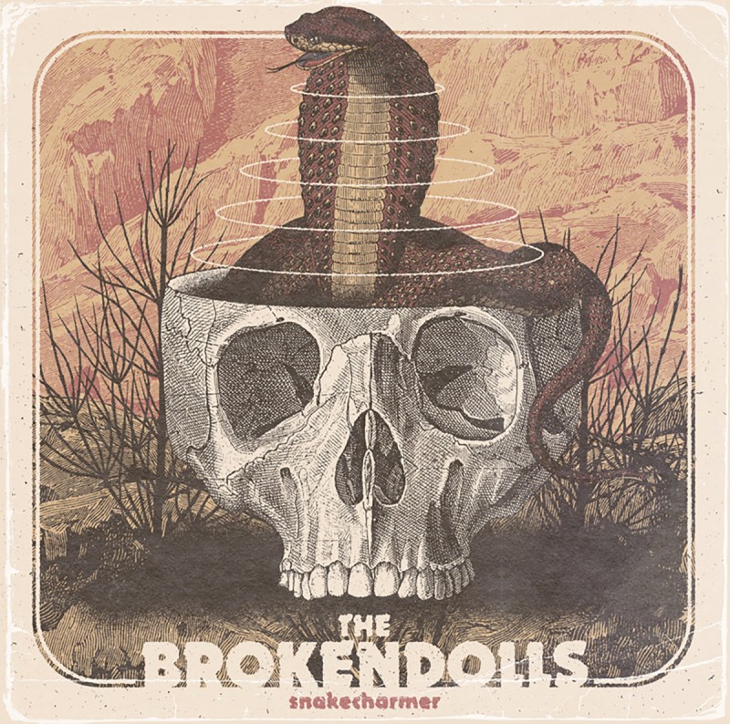 The Brokendolls - Snakecharmer 