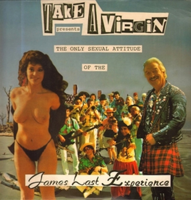 Take a Virgin - The Only Sexual Attitude Of The James Last Experience 